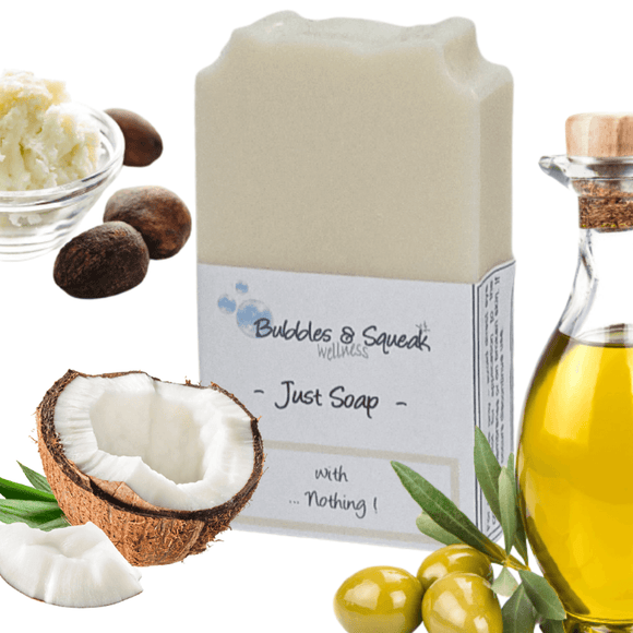 Bubbles & Squeak Wellness Just Soap